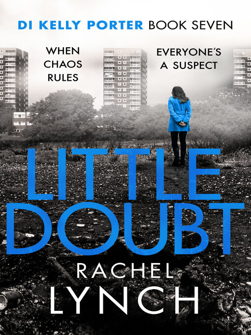 Title details for Little Doubt by Rachel Lynch - Available